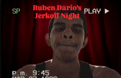 Ruben Dario's Jerkoff Night Vol. 1
